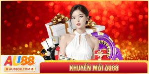 Khuyến Mãi AU88: Cơ Hội Vàng Nhận Thưởng Hấp Dẫn Mỗi Ngày
