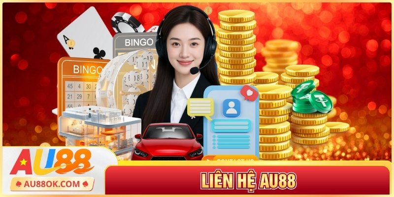 Liên Hệ AU88: Kênh Hỗ Trợ Khách Hàng Uy Tín Bậc Nhất